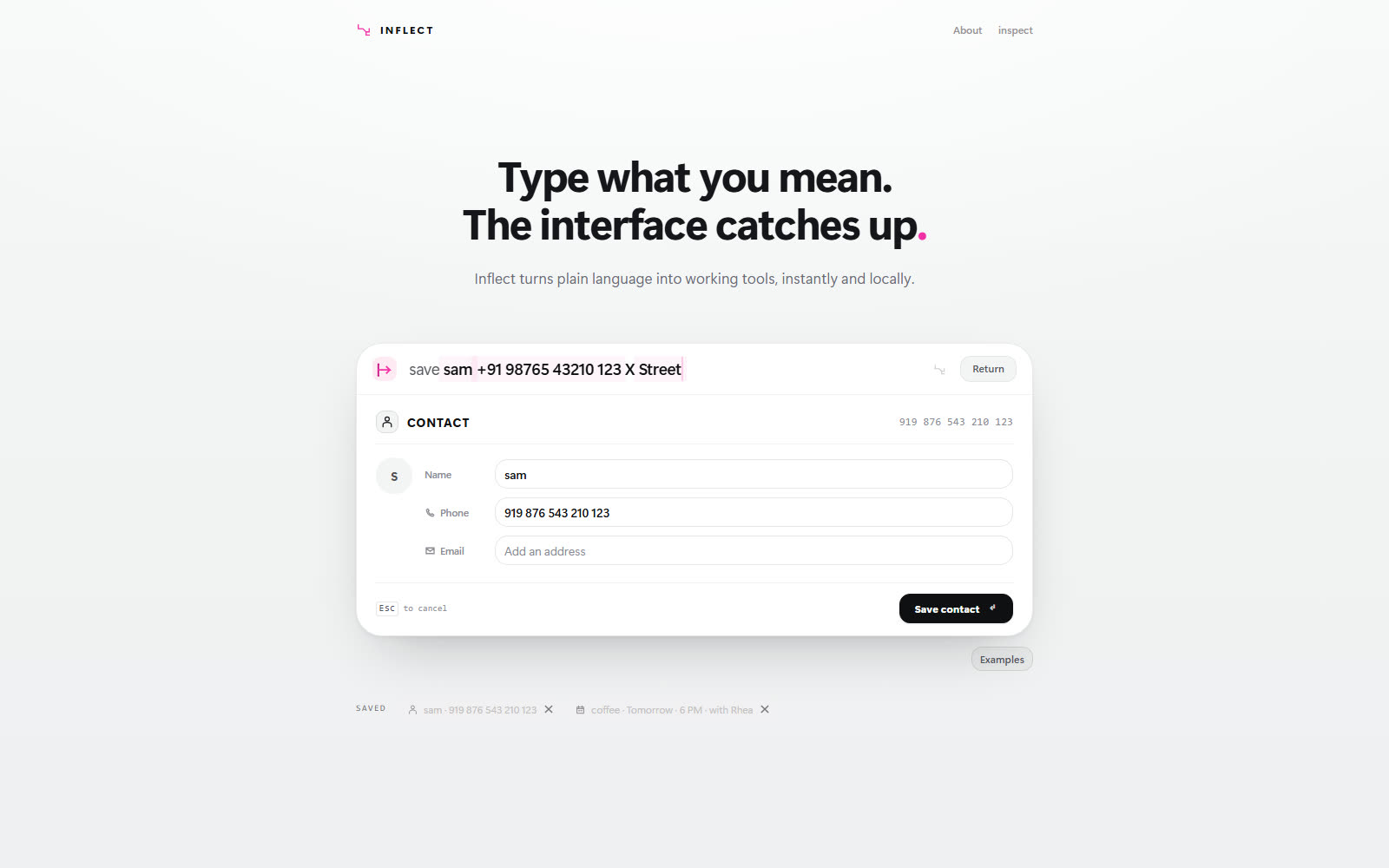 A contact tool built from “save sam +91 98765 43210 123 X Street”: name, phone and email as fields, with the save action.